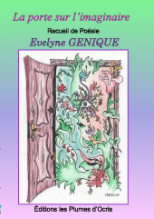 La porte sur l'imaginaire  d'Evelyne GENIQUE